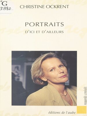 cover image of Portraits d'ici et d'ailleurs